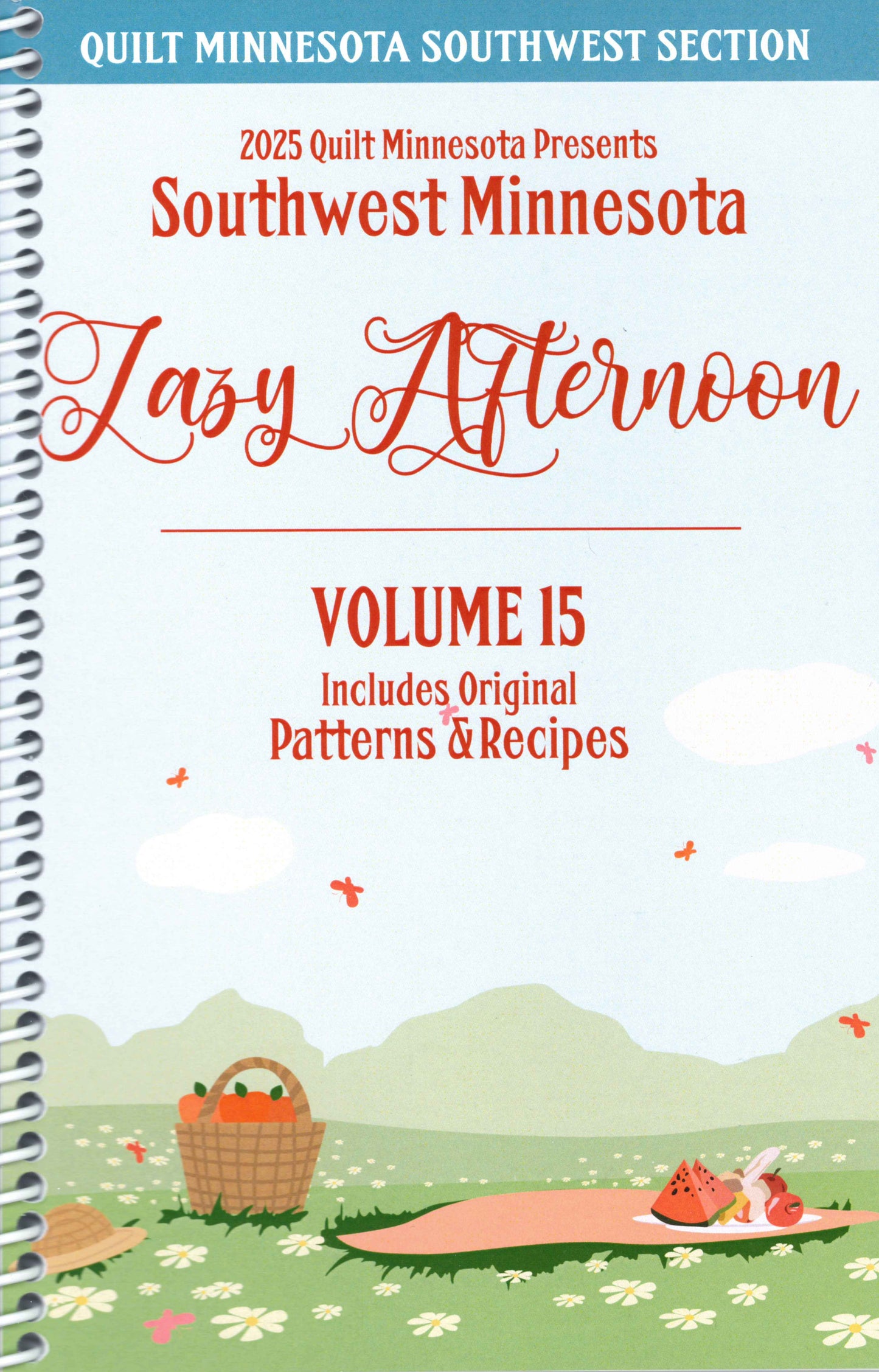 Quilt Minnesota SW Region 2025 Patterns & Recipes Book