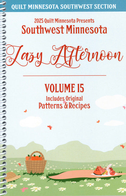 Quilt Minnesota SW Region 2025 Patterns & Recipes Book