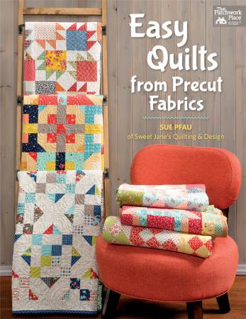 Easy Quilts From Precut Fabrics