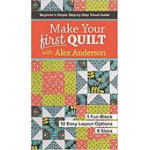 Make Your First Quilt with Alex Anderson